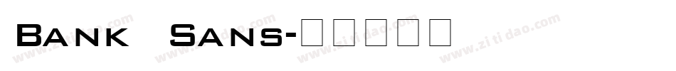 Bank Sans字体转换